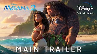 MOANA 2 – Main Trailer 2024 Auliʻi Cravalho Dwayne Johnson  Disney [upl. by Lozar]