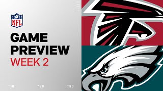 Atlanta Falcons vs Philadelphia Eagles  2024 Week 2 Game Preview [upl. by Lunna68]