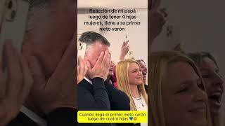 ¡La llegada del primer nieto varón después de cuatro hijas 💙👶 La reacción del abuelo lo dice todo [upl. by Ahsemo745]