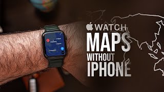 Does Apple Watch Maps Work Without iPhone AQ [upl. by Dayir]