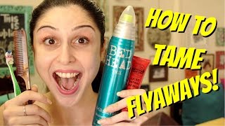 How To Tame Flyaways amp Baby Hair [upl. by Drannek]