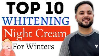 Top 10 Whitening Night Cream For Winters Under ₹1000 [upl. by Eenram]