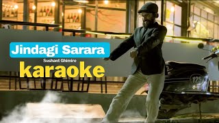 Jindagi Sarara Motor Gadi Ma Karaoke  Sushant Ghimire [upl. by Krakow]