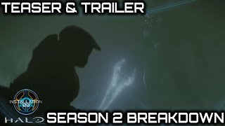 Halo Season 2 Teaser amp Trailer  Scene by Scene Breakdown [upl. by Conroy]