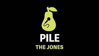 Pile  The Jones Karaoke [upl. by Atsocal323]