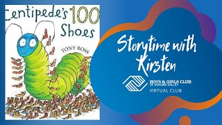 Virtual Club  Storytime with Kirsten  Centipedes 100 Shoes [upl. by Soo73]