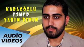 İZMİRLİ ÖMER  KARA GÖZLÜ ESMER YARİM BENİM  Audio [upl. by Avat643]