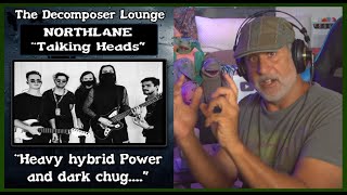 NORTHLANE Talking Heads  Composer Reaction and Dissection  The Decomposer Lounge Music Reactions [upl. by Laine]