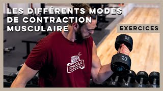 Comprendre les différents modes de contraction musculaire  concentrique isométrique et excentrique [upl. by Leruj]