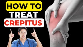 How to Treat Crepitus in The Knee  Guide From Orthopedic Surgeons [upl. by Arakihc]