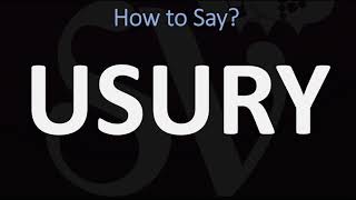 How to Pronounce Usury CORRECTLY [upl. by Lytsyrk484]