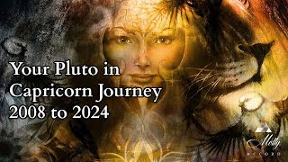 Your Pluto in Capricorn Journey in Review 2008 to 2024  Astrology [upl. by Mercedes]