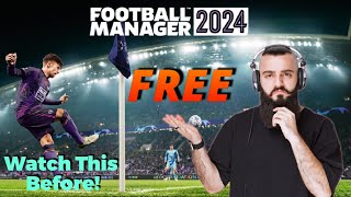 NEW FM 24 FREE GAME  How to Get Football Manager 2024 Free All Platforms [upl. by Cherlyn]