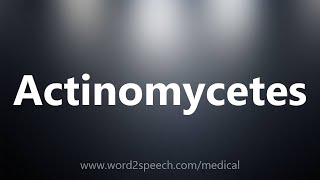 Actinomycetes  Medical Meaning [upl. by Joyce]