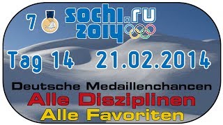 Sotschi 2014 Olympia Special 29  Tag 14  21022014  Deutschland Medaillenchancen [upl. by Annairb]