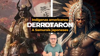 El día que indígenas americanos DERROTARON a samurais japoneses [upl. by Aehsa]