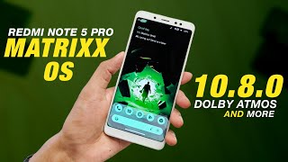 Matrixx OS 1080 Official For Redmi Note 5 Pro  Android 14  Added Dolby Atmos amp More Features [upl. by Ramu]