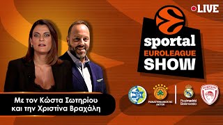 🔴Sportal Euroleague Show με Μακάμπι  Παναθηναϊκός 9075 και Ρεάλ  Ολυμπιακός 9085 [upl. by Enos]