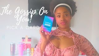 The GOSSIP On YOU 😭 Pick A Card Tarot Reading 💫 Timeless Messages 🌹 [upl. by Ellenrahc]