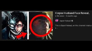 Corpse Husband Face Reveal [upl. by Natanhoj]