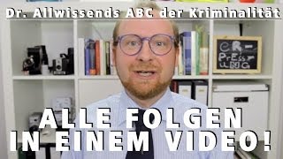 AZ Doktor Allwissends ABC der Kriminalität WVWS [upl. by Anelat552]