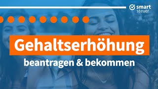 Gehaltserhöhung selbst beantragen und bekommen – Lohnsteuerermäßigung beantragen [upl. by Triny269]