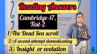 IELTS Exam Reading Answers  Dead Sea scroll Cambridge17T2 A second attem Insight or evolution [upl. by Carlina]