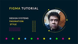 Pagination Style  Design Systems  Figma Tutorial [upl. by Jehiel]