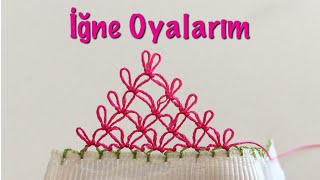 iğne oyası pırpırlı dağ modeli yapımıEn güzel iğne oyası modelleri [upl. by Abbotson240]