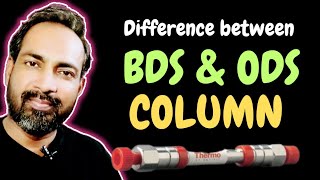 DIFFERENCE BETWEEN BDS amp ODS HPLC COLUMN [upl. by Sheridan42]