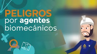 Peligros por agentes de riesgo biomecánicos [upl. by Stclair]