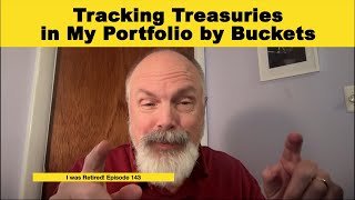 Tracking Treasuries in My Portfolio by Buckets [upl. by Nomla1]