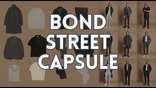 The Bond Street Capsule Wardrobe [upl. by Edac]