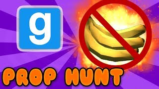 NOT MY BANANAS  Gmod Prop Hunt [upl. by Yunfei]