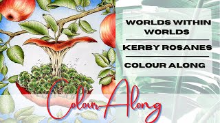 Colour Along  Worlds Within Worlds by Kerby Rosanes  Apple Picking [upl. by Alomeda]