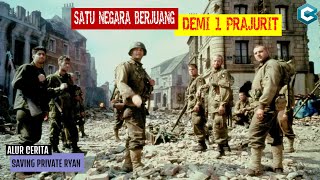 SATU NEGARA BERJUANG DEMI MENYELAMATKAN SEORANG PRAJURIT  Alur Cerita Film Saving Private Ryan [upl. by Evetta]