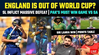 Defending Champions almost out from World Cup SL inflict massive defeat  PAK’s must win game vs SA [upl. by Reifnnej]