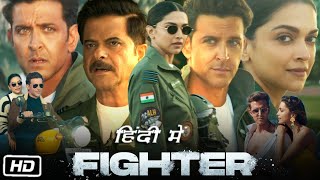 Fighter 2024 Full Movie  Hrithik Roshan amp Deepika Padukone  With English Subtitle [upl. by Notyalk]