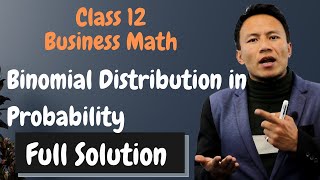 Binomial Distribution in Probability  Class 12 Business Math in Nepali  Solution  NEB –Gurubaa [upl. by Ametaf]