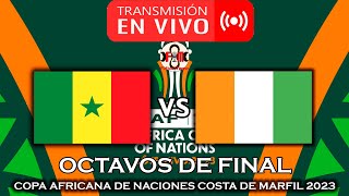 SENEGAL 🇸🇳 VS 🇨🇮 COSTA DE MARFIL EN VIVO  COPA AFRICANA DE NACIONES 2023  FÚTBOL MAGNO [upl. by Ahsenre]