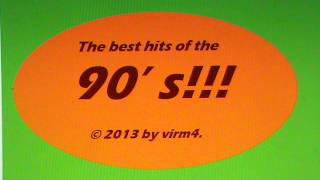 The Best Hits Of The 90s Part 1 [upl. by Brendis]