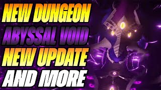 NEW DUNGEON  Abyssal Void Update  Dungeon Quest [upl. by Flan978]