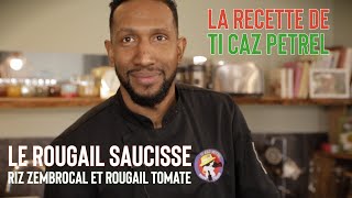 Le Rougail saucisse accompagné de rougail tomate et de riz zembrocal [upl. by Lynnelle]