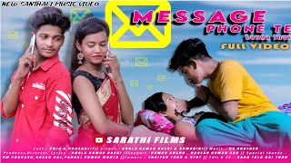 MESSAGE PHONE TE LANGA INAYN FULL HD VIDEO  PUJA SOREN amp PRASANJIT  BHOLA KRBASKI amp KUMUDINI [upl. by Ellenig]