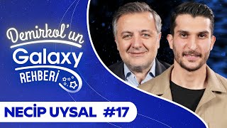 Necip Uysal  Demirkolun Galaxy Rehberi  Samsung Galaxy [upl. by Nalepka]