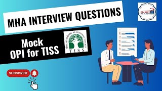 MHA Interview Questions MOCKOPI TISS [upl. by Jacoby58]