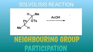 NGPANCHIMERIC ASSISTANCE IN SOLVOLYSISPHENONIUMION INTERMEDIATECONCEPT IN CHEMISTRY [upl. by Anihpesoj507]