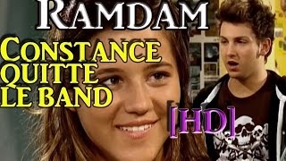 Ramdam HD Constance Quitte Le Band [upl. by Stanzel]