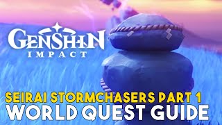 Genshin Impact Seirai Stormchasers Part 1 World Quest Guide [upl. by Lattonia]