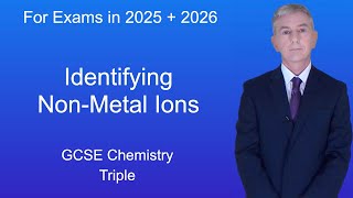 GCSE Chemistry Revision quotIdentifying nonmetal ionsquot Triple [upl. by Dino397]